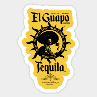 El Guapo Tequila II Sticker